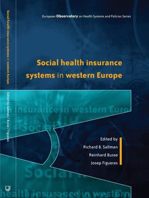 cover image of Social Health Insurance Systems in Western Europe